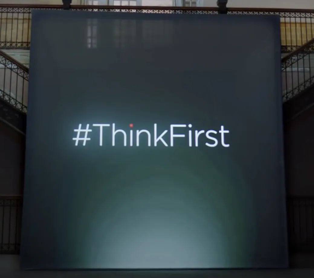 #ThinkFirst campaign — Lenovo